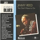 Jimmy Reed - You Don't Have To Go