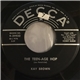 Kay Brown - The Teen-Age Hop/You Must Come In At The Door